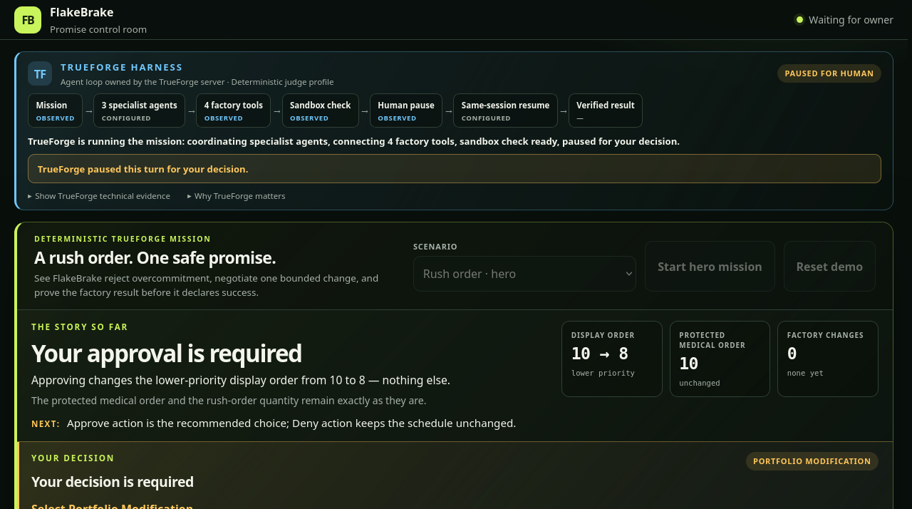 The judge UI's external owner boundary paused on the first decision. The panel reads 'Your decision is required', names the action 'Select Portfolio Modification — Modify order/best-effort-display: quantity 10 → 8', offers a collapsed 'Durable action identity' disclosure, and presents Deny action and Approve action buttons with a recommendation note.